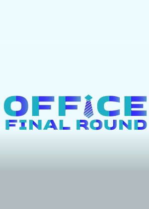 Office Final Round