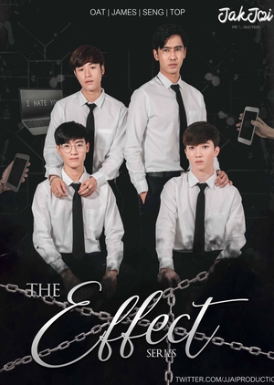 The Effect โลกออนร้าย, The Effect of the Evil World