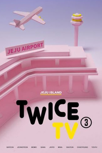 트와이스 TV 3, Twice TV Season 3, Twice TV S3, Twice TV 3